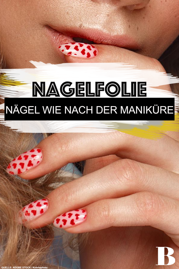 Nagelfolie: Manikürte Nägel zum Schnäppchenpreis